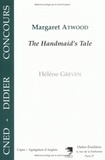 Hélène Greven - Margaret Atwood, "The handmaid's tale".