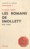 Paul-Gabriel Boucé - Les romans de Smollett - Etude critique.