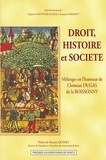 Virginie Lemonnier-Lesage et François Lormant - Droit, histoire et société - Mélanges en l'honneur de Christian Dugas de la Boissonny.
