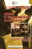 Marie-Jeanne Choffel-Mailfert et Laurent Rollet - Mémoire et culture matérielle de l'université - Sauvegarde, valorisation et recherche.