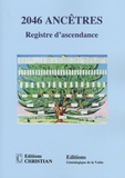  Editions Christian - 2046 Ancêtres - Registre d'ascendance.