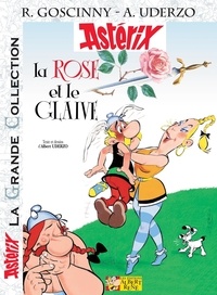 René Goscinny et Albert Uderzo - Astérix Tome 29 : La rose et le glaive.