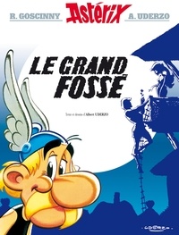 René Goscinny et Albert Uderzo - Asterix - le Grand Fossé - n°25.