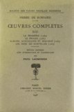 Pierre de Ronsard - Tome XIII - La Promesse (1564), Le Procès (1565), Elégies, mascarades et bergerie (1565). Les Nues ou nouvelles (1565).