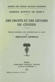 Gabriel Bonnot de Mably - Des droits et des devoirs du citoyen.