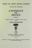 Roger Guichemerre - Intrigue des filous.