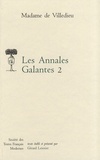 Madame de Villedieu - Les Annales Galantes - Tome 2.