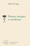 Alfred de Vigny - Poèmes antiques et modernes.