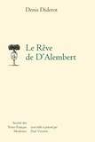 Denis Diderot - Le Rêve de D'Alembert.