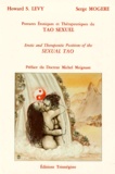 Serge Mogère et Howard Levy - Postures du tao sexuel.