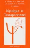 Marc-Alain Descamps et Jean-Yves Leloup - Mystique et Transpersonnel.