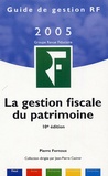 Pierre Fernoux - La gestion fiscale du patrimoine.