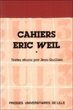 Jean Quillien - Cahiers Eric Weil - Tome 1, L'Avenir de la philosophie. Violence et langage.