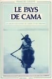François Gaulme - Le Pays de Cama - Un ancien Etat côtier du Gabon et ses origines.