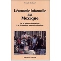 François Roubaud - L'Economie Informelle Au Mexique.