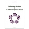 I. Handt Bisseck - Fondements Physiques De La Meteorologie.
