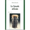  Jean-Paul II - Le Synode africain - Histoire et textes.