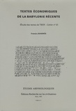 Francis Joannès - Textes économiques de la Babylonie récente - Etude des textes de TBER, cahier n°6.