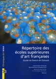  AFAA - Répertoire des écoles supérieures d'art françaises - Guide to French Art Schools.