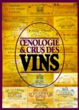 P Deville et R Piallat - Oenologie et crus des vins.