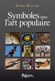 Daniel Boucard - Symboles dans l'art populaire.