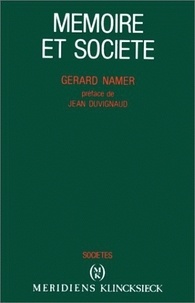 Gérard Namer - Mémoire et société.