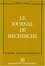 René Lourau - Le Journal De Recherche. Materiaux D'Une Theorie De L'Implication.