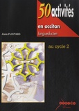 Alain Floutard - 50 activités en occitan languedocien au cycle 2.