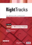 Isabelle Secretan - Right Tracks N° 2, mars 2005 : Intégrer les TICE en classe d'anglais.