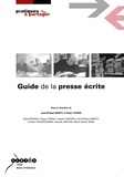 Jean-Philippe Marcy et Roger Cussol - Guide de la presse écrite.