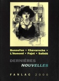 Jean Bonnefon et Daniel Chavaroche - Dernières nouvelles.