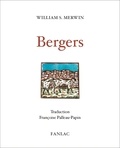 William Stanley Merwin - Bergers.