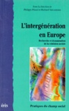 Richard Vercauteren et Philippe Pitaud - L'intergénération en Europe.