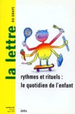 Serge Lesourd et  Collectif - La Lettre Du Grape Numero 23 Avril 1996 : Rythmes Et Rituels, Le Quotidien De L'Enfant.