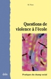 Michel Floro - Questions de violence à l'école.