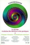 Jean-Claude Rouchy et  Collectif - Connexions N° 69 : Le groupe : évolution des théories et des pratiques - Tome 2, Pédagogie et formation.