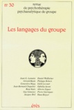 Jacqueline Falguière et  Collectif - Revue De Psychotherapie De Groupe Numero 30 1998.1 : Les Langages Du Groupe.