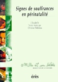 Christian Robineau - Signes De Souffrances En Perinatalite.