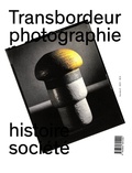 Olivier Lugon et Christian Joschke - Transbordeur N° 5/2021 : Photographie et design.