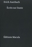 Erich Auerbach - Ecrits sur Dante.
