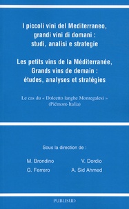 Michele Brondino et Victor Dordio - Les petits vins de la Méditerranée.