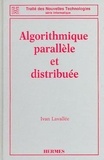 Ivan Lavallée - Algorithmique paralléle et distribuée.