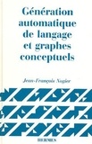 Jean-François Nogier - Génération automatique de langage et graphes conceptuels.