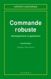 Jacques Bernussou - Commande robuste : développements et applications.