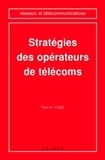 Pierre Vialle - Stratégies des opérateurs de télécoms.