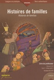Jocelyne Accardi - Histoires de familles / Historias de familias - Livre de l'élève et Livre du professeur, 2 volumes. 1 CD audio