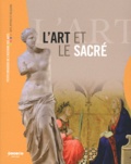 Brigitte Bouc et Brigitte Brunet - L'art et le sacré.
