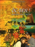 Jean Salles-Loustau - Oc-ben ! Première année d'occitan - Cahier d'exercices. 1 CD audio
