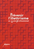 Maryse Labroille et Cécile Gravellier - Prévenir l'illettrisme en lycée professionnel.
