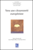 Lydie Pfander-Meny et Jean-Guy Lebeau - Vers une citoyenneté européenne.